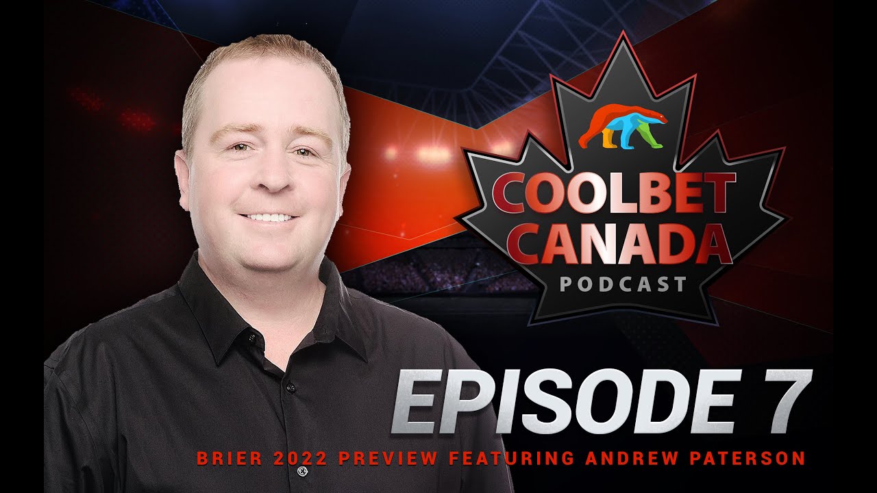 Coolbet Canada Podcast - Episode 7 - Brier 2022 Preview Ft. Andrew 'Hustler' Paterson