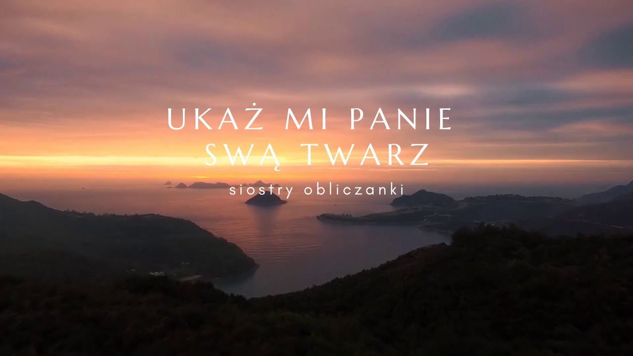 Ukaż mi Panie swą Twarz
