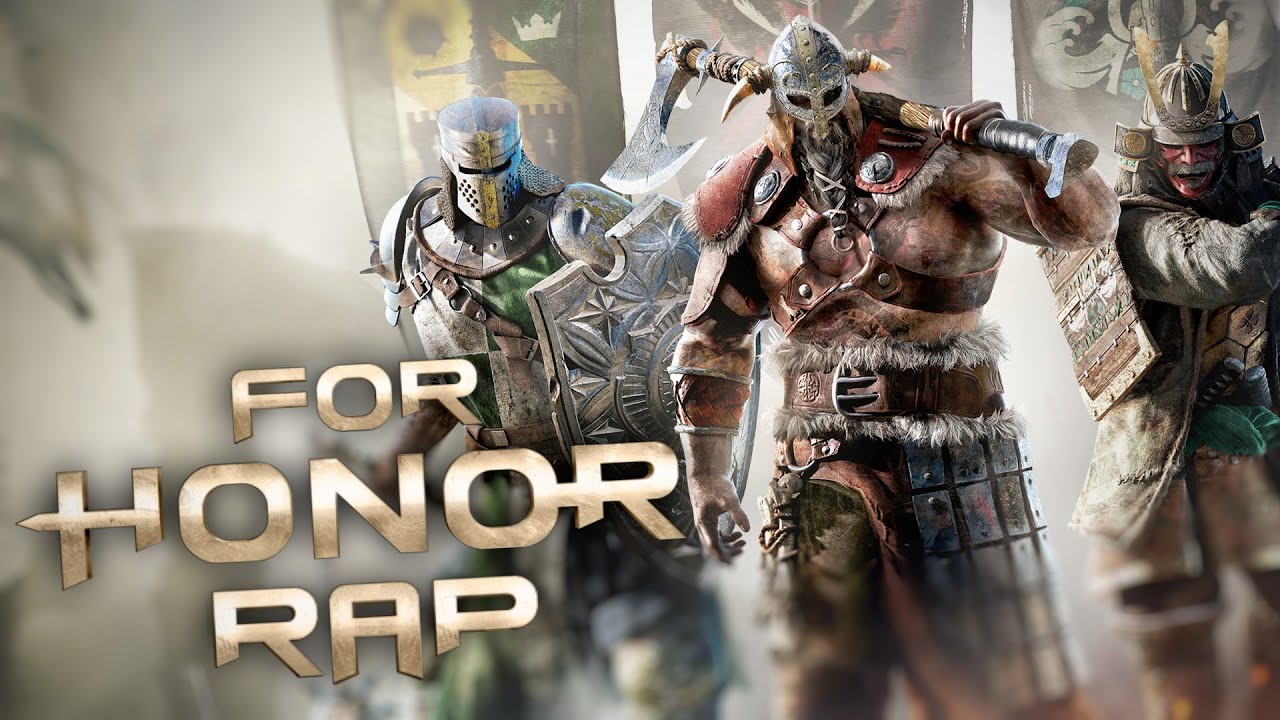 FOR HONOR RAP - Por Honor | Keyblade