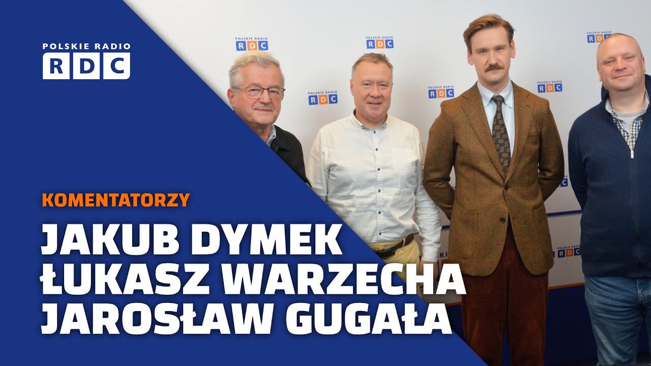 Komentatorzy polityczni: Łukasz Warzecha, Jakub Dymek, Jarosław Gugała #polityka