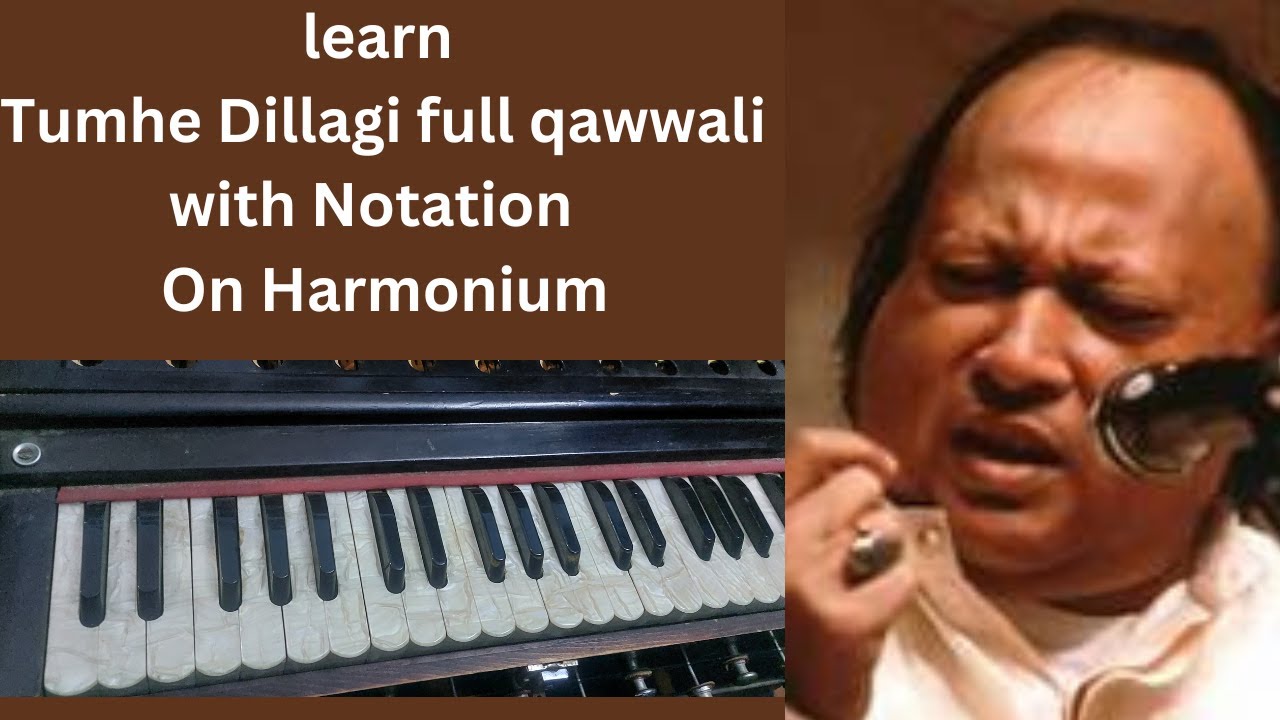 Tumhe dillagi Nusrat fateh ali khan harmonium Lesson with notation @harmoniumseekho