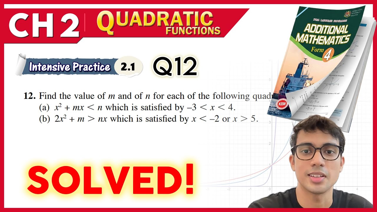 Intensive Practice 2.1 Q12  | Form 4 Add Maths Chapter 1