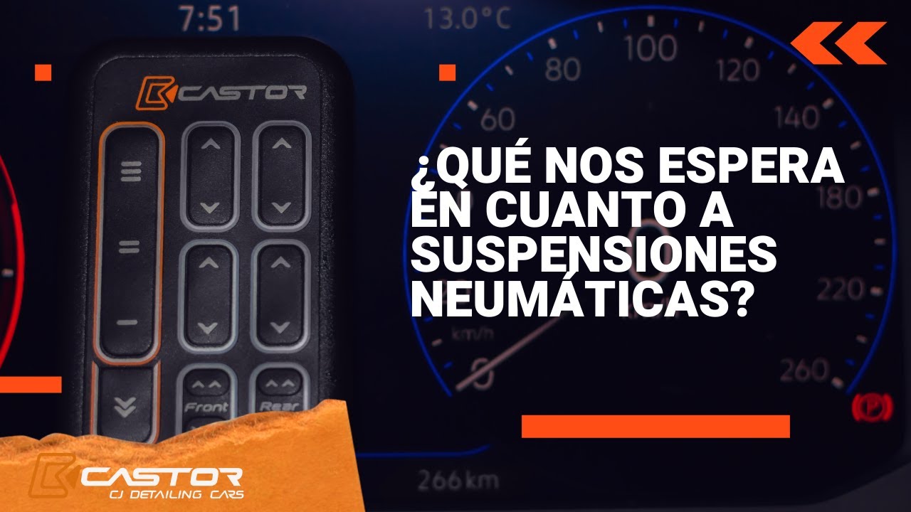¿QUÉ NOS ESPERA EN CUANTO A SUSPENSIONES NEUMÁTICAS?  | ＣＡＳＴＯＲ
