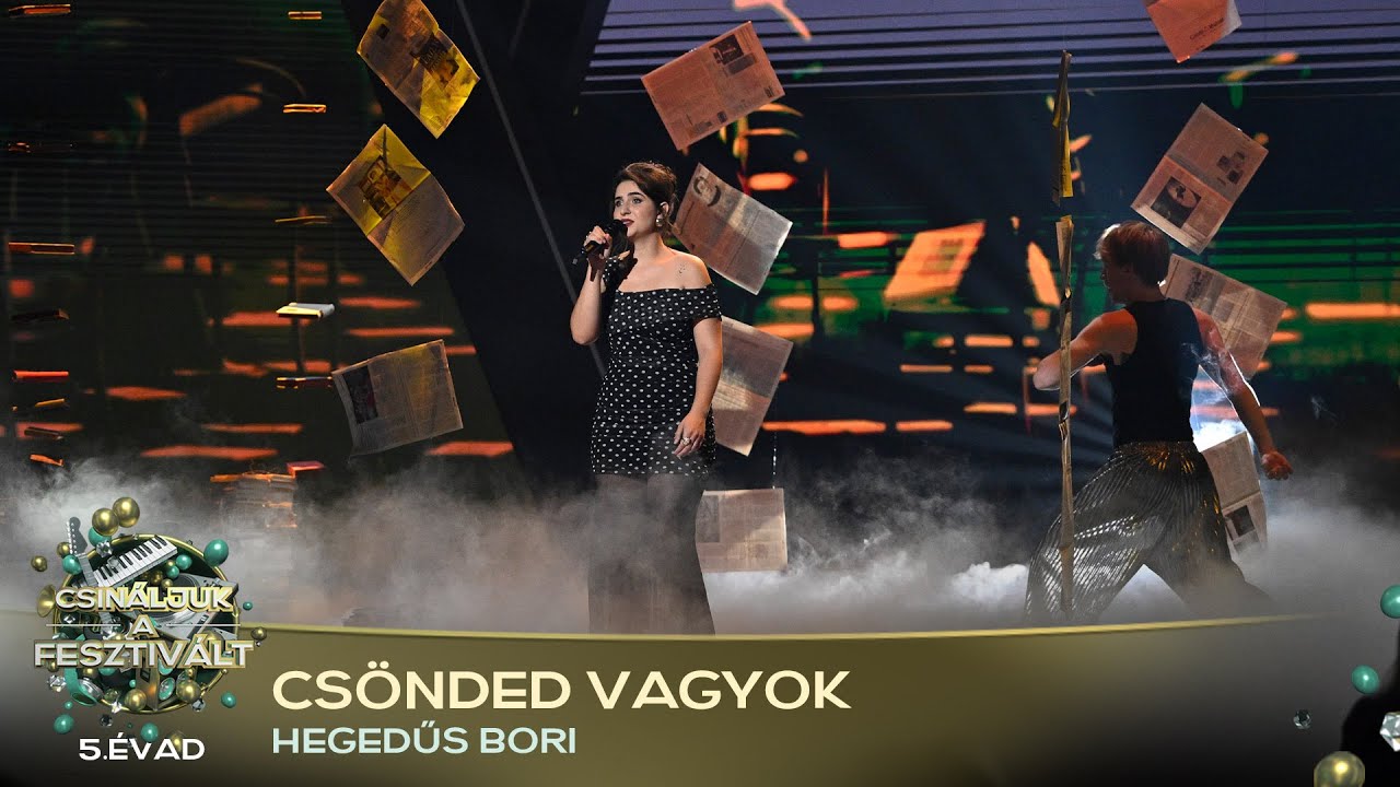 Csönded vagyok (HEGEDŰS BORI) | Csináljuk a fesztivált! | VÁLOGATÓ | 5. ÉVAD