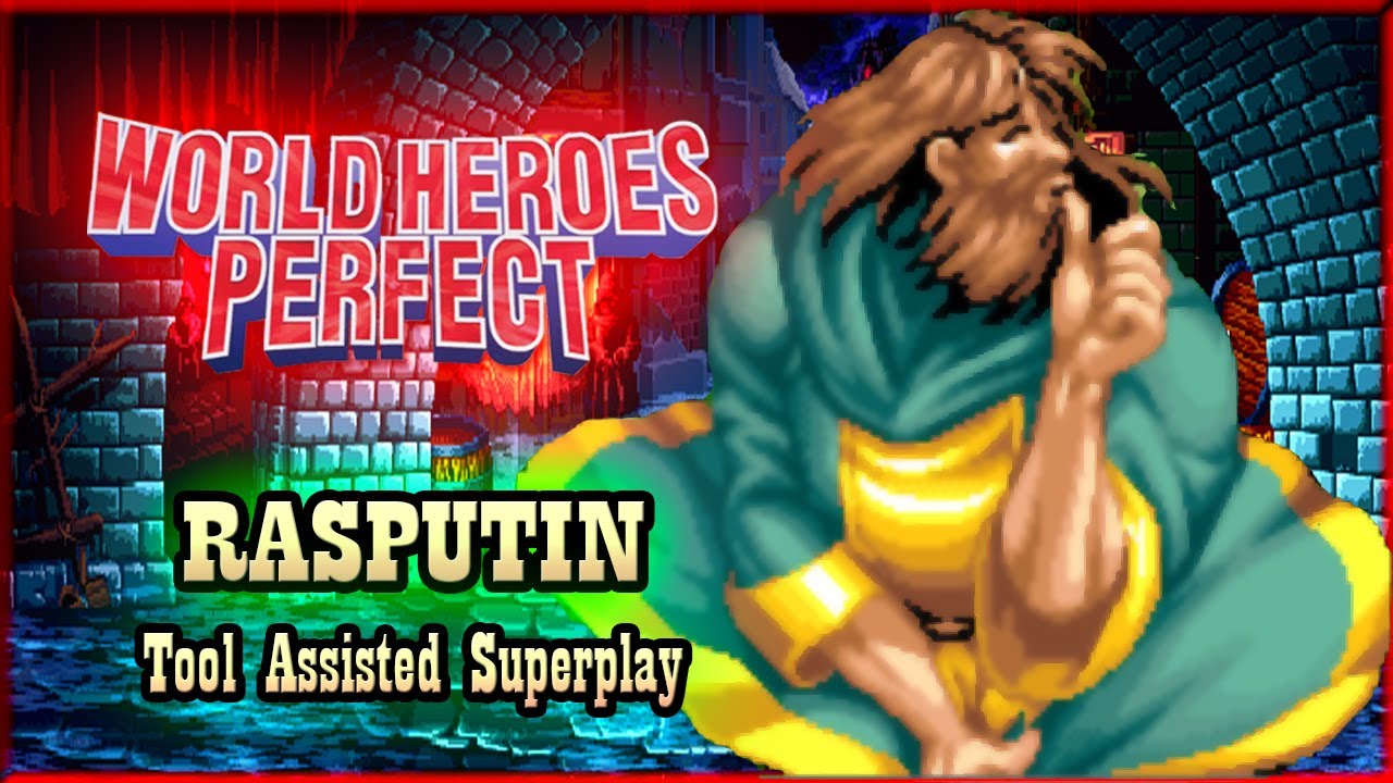 【TAS】WORLD HEROES PERFECT - RASPUTIN (WITH FLASHING LIFE)