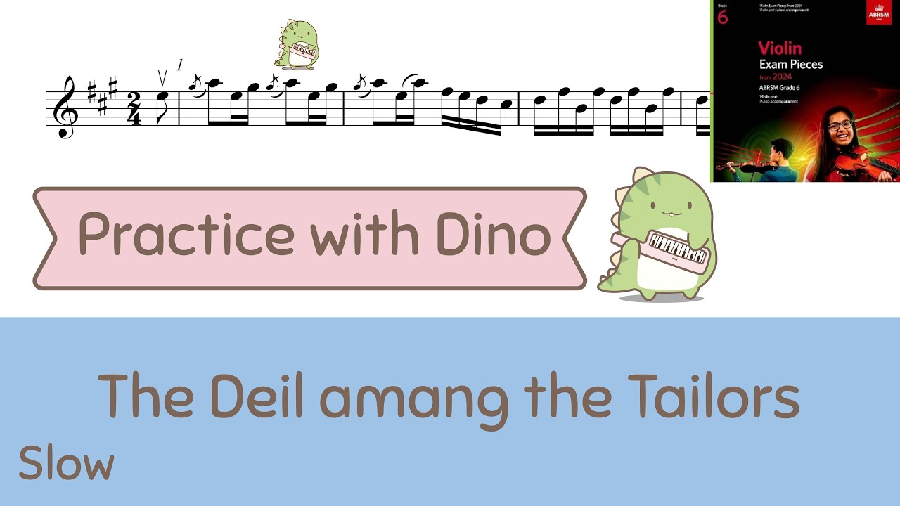 (Slow) The Deil amang the Tailors ABRSM 2024 Violin grade 6 (C2)
