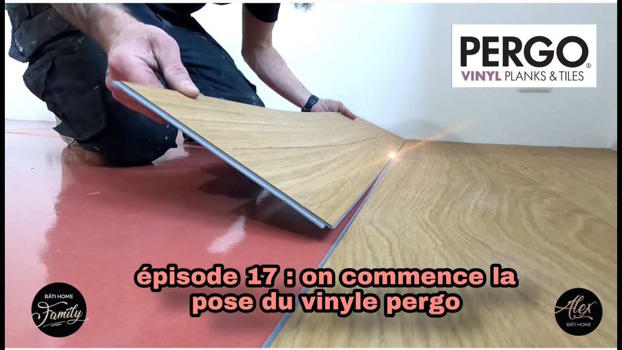 On commence la pose du vinyle pergo - Ep 43
