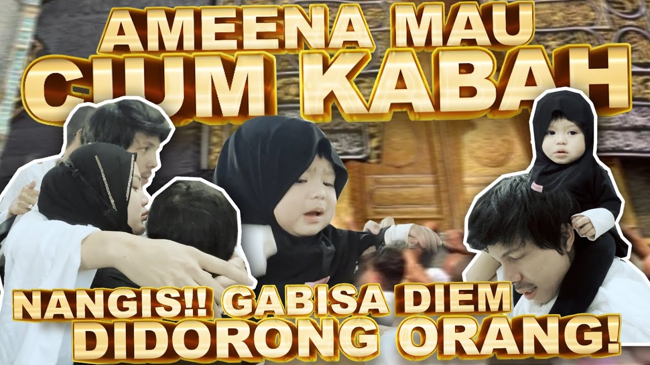 AMEENA NANGIS DIDORONG ORANG MAU CIUM KABAH!! ATTA AUREL PANIK!!