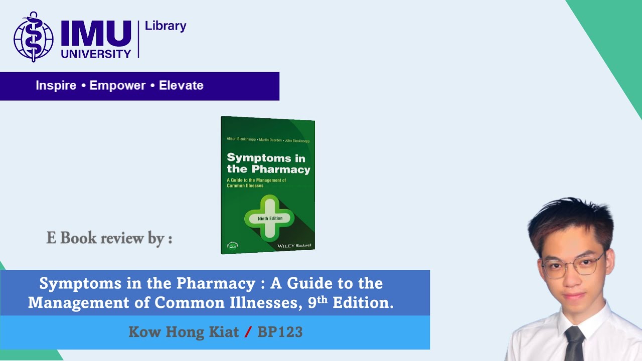 Book Review: Symptoms in the Pharmacy : A Guide to the Management of Common Illnesses