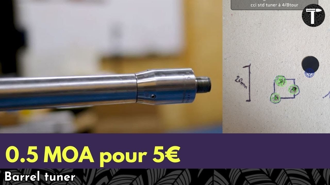 Améliorer sa 22 lr pour 5€, barrel tuner