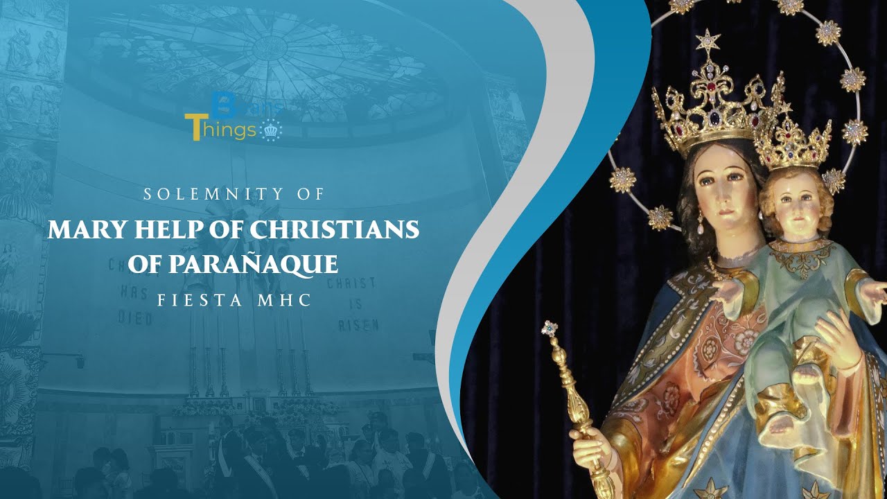 Solemnity of Mary Help of Christians of Parañaque 2025