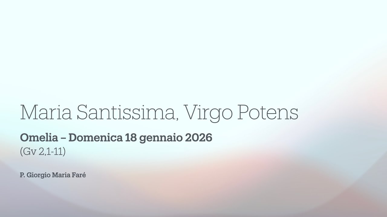 Omelia di domenica 18 gennaio 2026