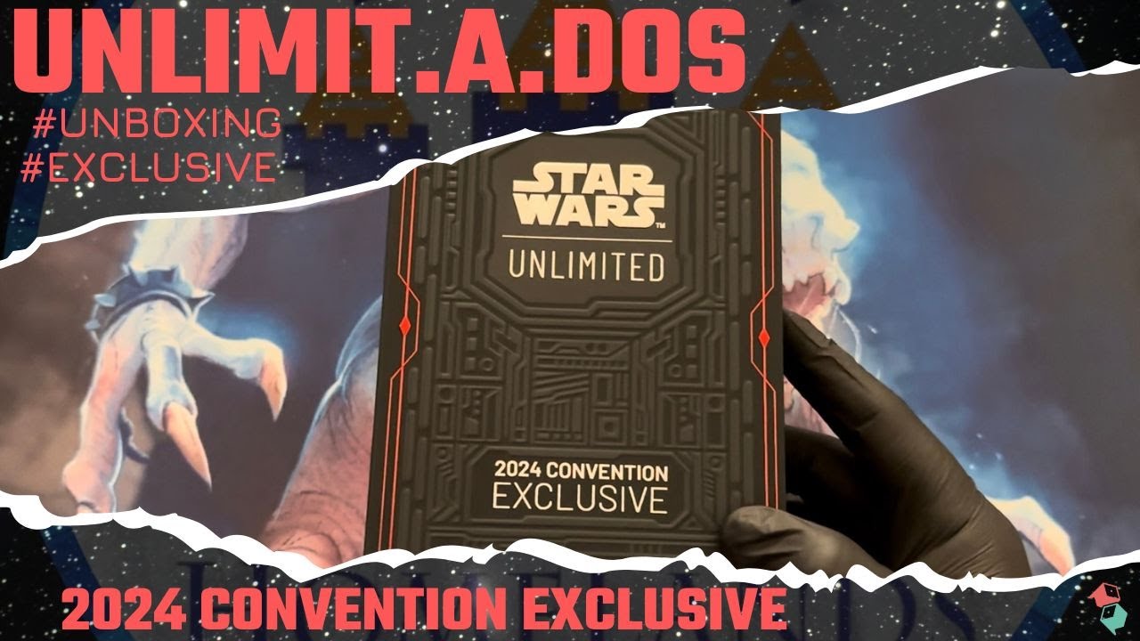 Unboxing 2024 CONVENTION EXCLUSIVE - STAR WARS UNLIMITED