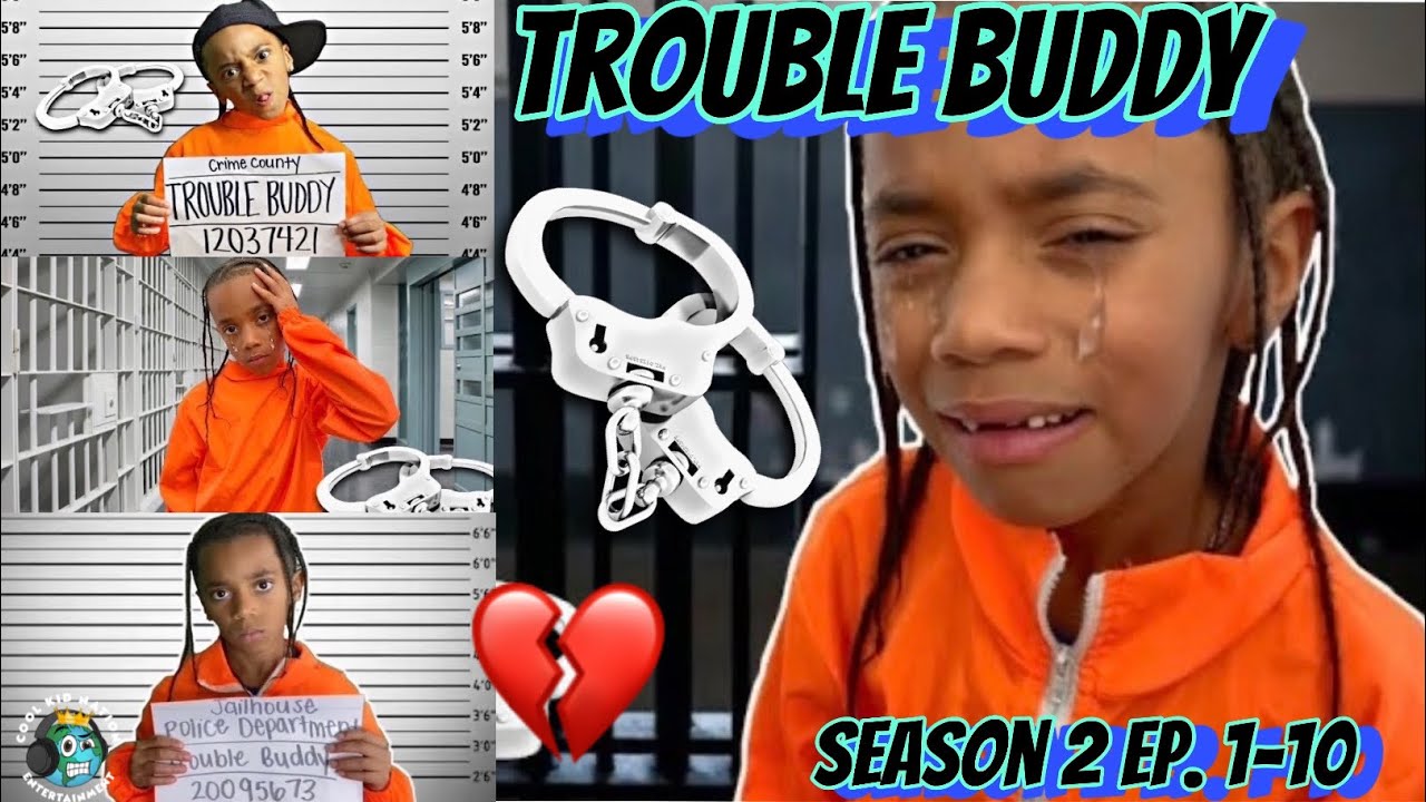 TROUBLE BUDDY SEASON 2 EP. 1-10
