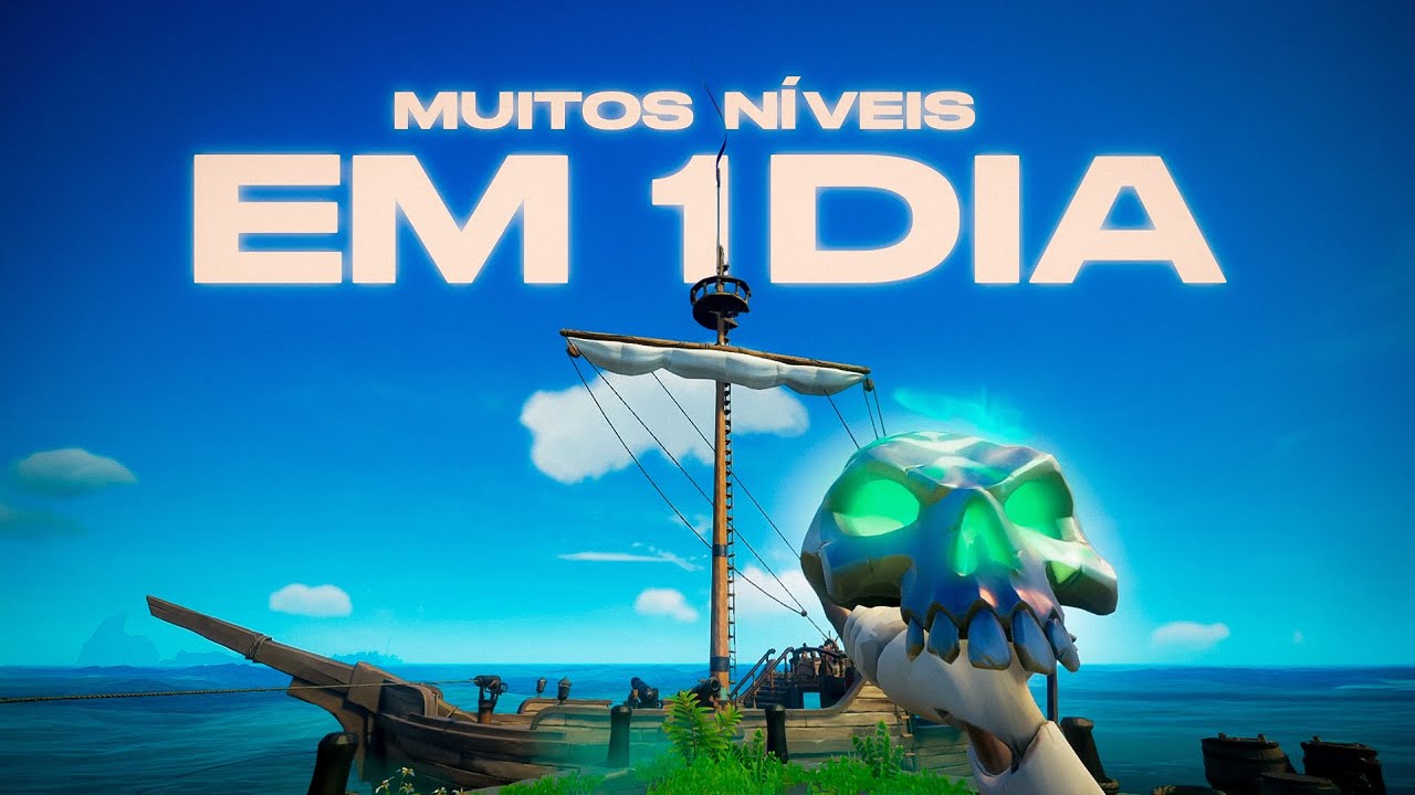 Como subi MUITOS níveis nas Ordem das Almas em 1 DIA | Sea of Thieves EP.6
