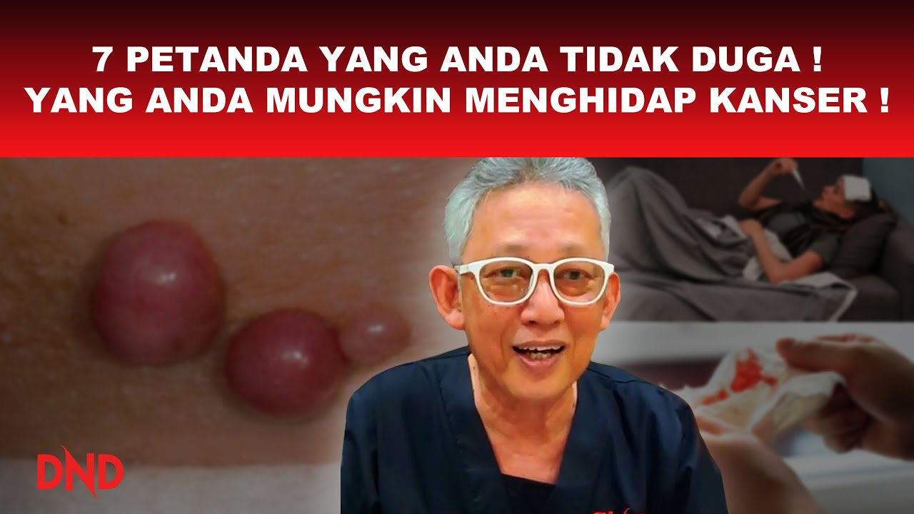 7 Petanda Yang Anda tidak Duga, Yang Anda Menghidap Kanser! Jangan Melawak!