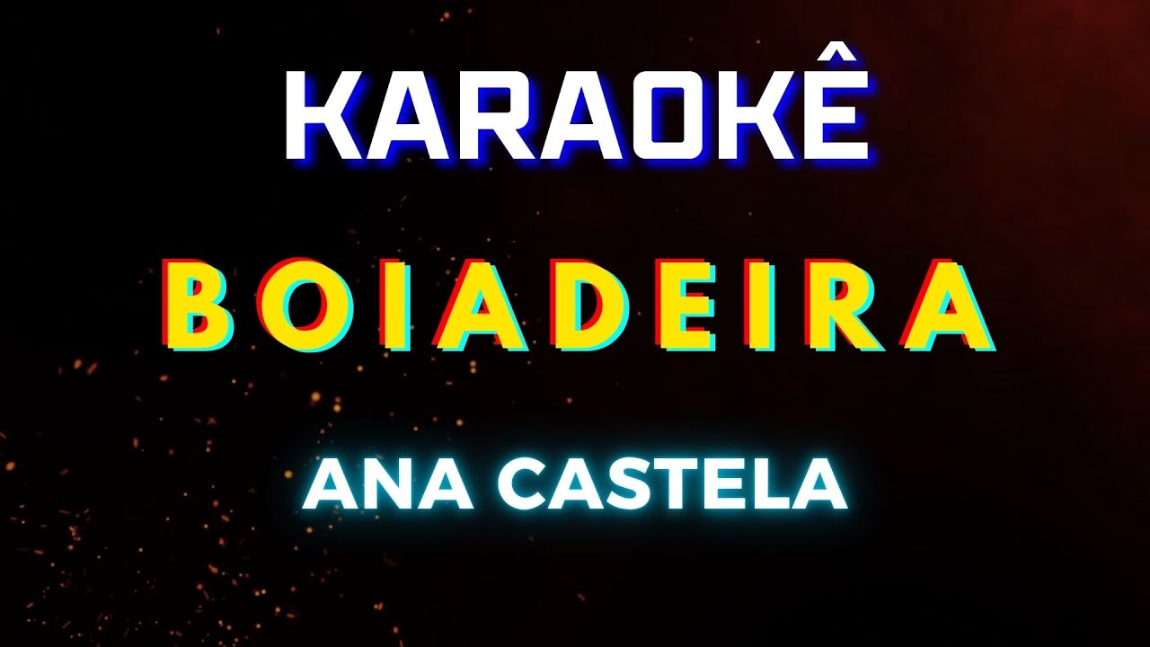 Boiadeira - Ana Castela (Karaokê Version) Playback |📝Letra & Música