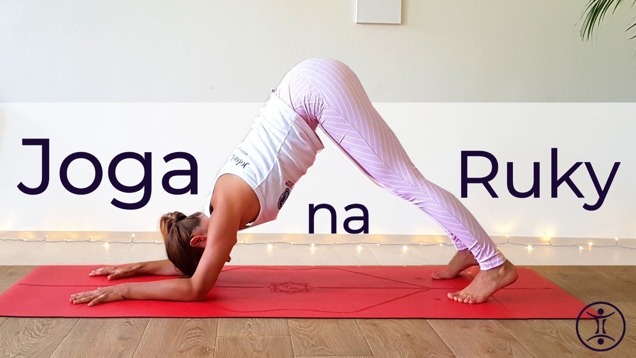 JOGA na Spevnenie Rúk