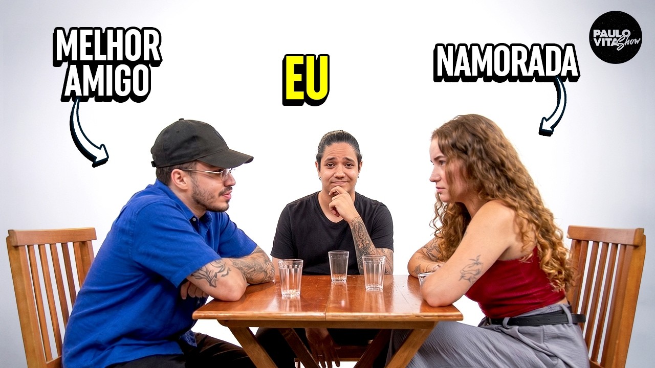 Meu MELHOR AMIGO x NAMORADA - Quem &eacute; mais FIEL?