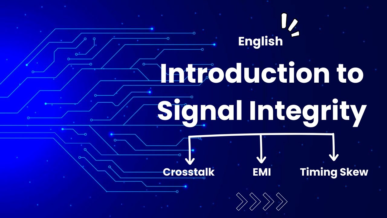 Introduction to Signal Integrity | Er. Vaibhav Sugandhi