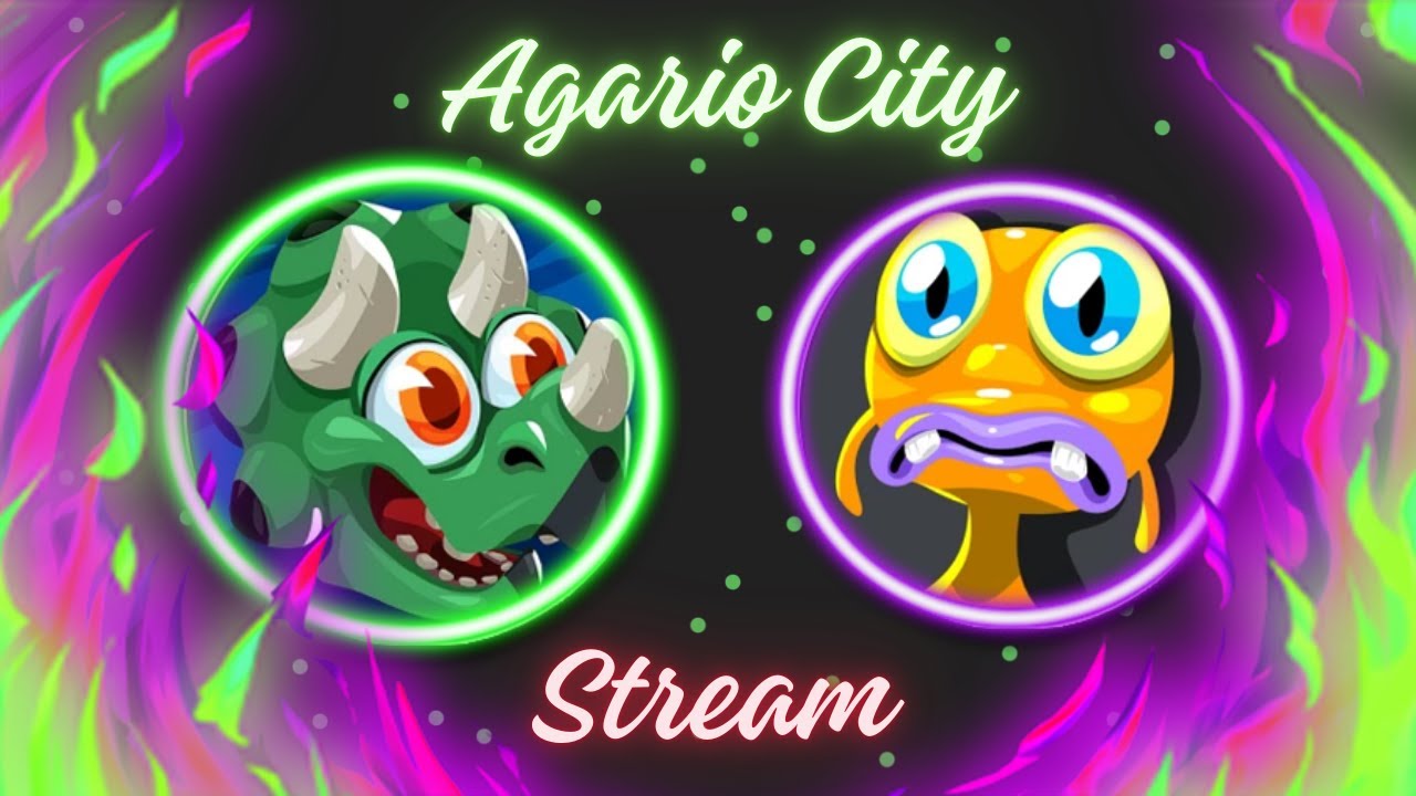 (AGARIO CITY) Stream PT11