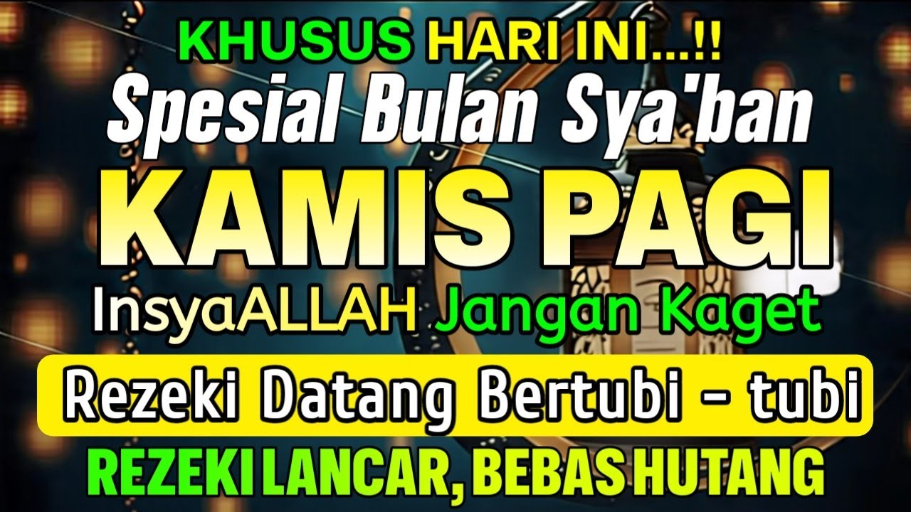 PUTAR DZIKIR INI‼️Dzikir Mustajab Pembuka Pintu Rezeki, InsyaAllah Rezekimu Mengalir Deras