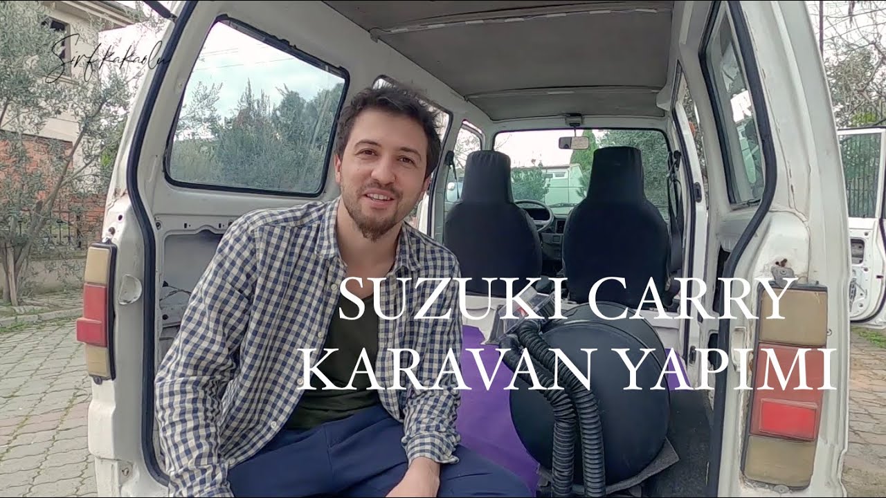 Mini Karavan Yapımı | Suzuki Carry