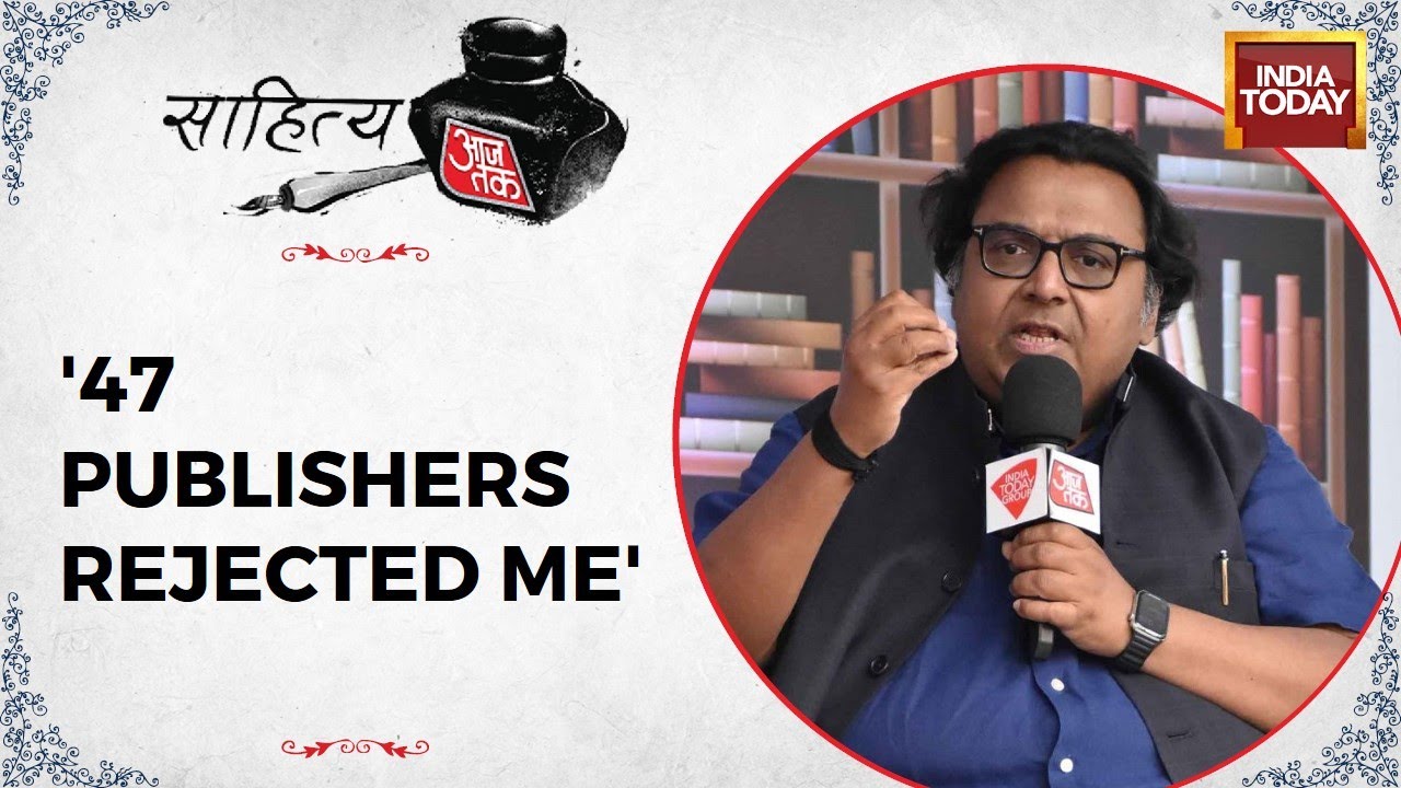 Here's Why Ashwin Sanghi Calls Himself 'Most Rejected Novelist' | Sahitya Aaj Tak 2022