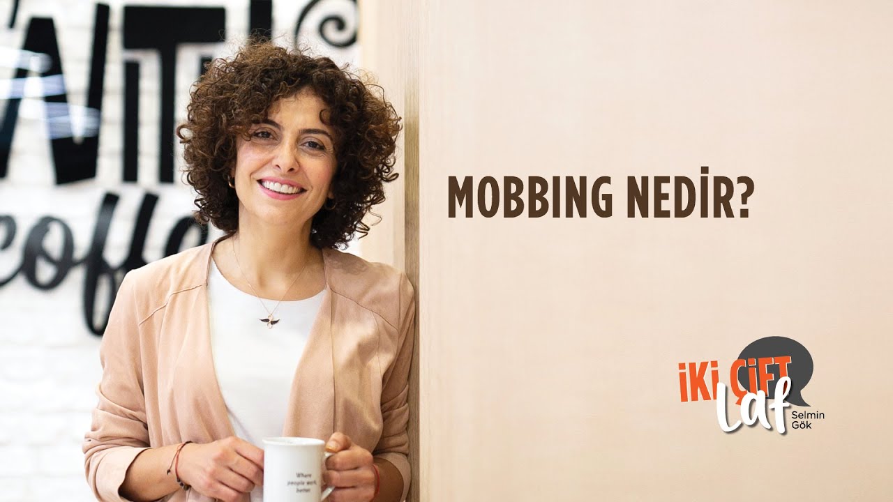 Mobbing Nedir?