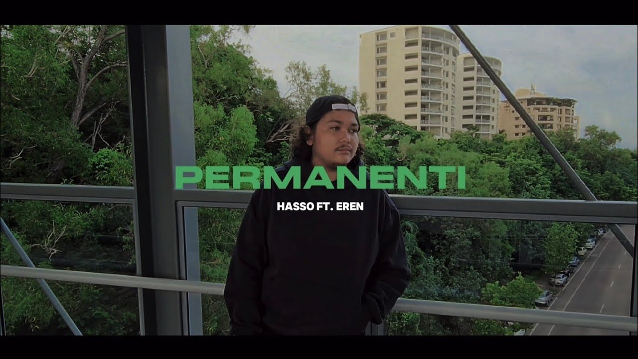 HASSO - PERMANENTI ft EREN (official M/V)