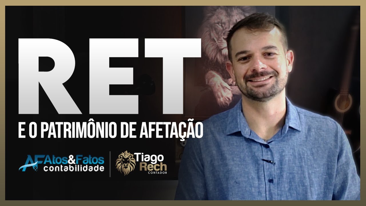 RET E O PATRIMÔNIO DE AFETAÇÃO