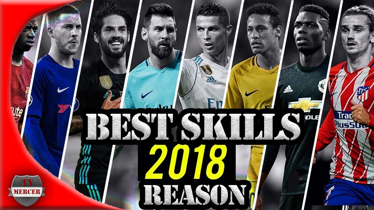 Best Football Skills || Reason To Watch Football 2018
