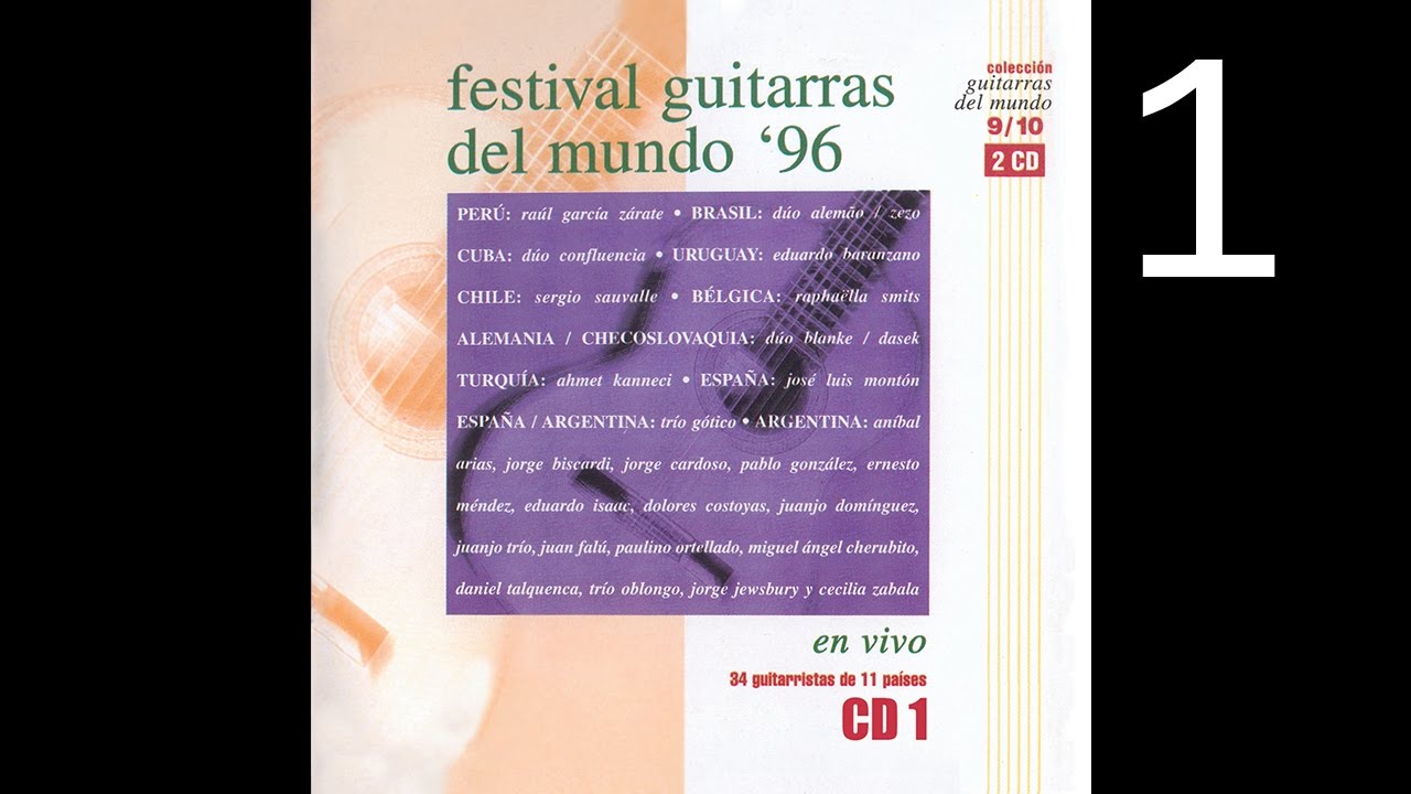 Festival Guitarras Del Mundo 1996 - 1/2 (En Vivo) (Full Album)