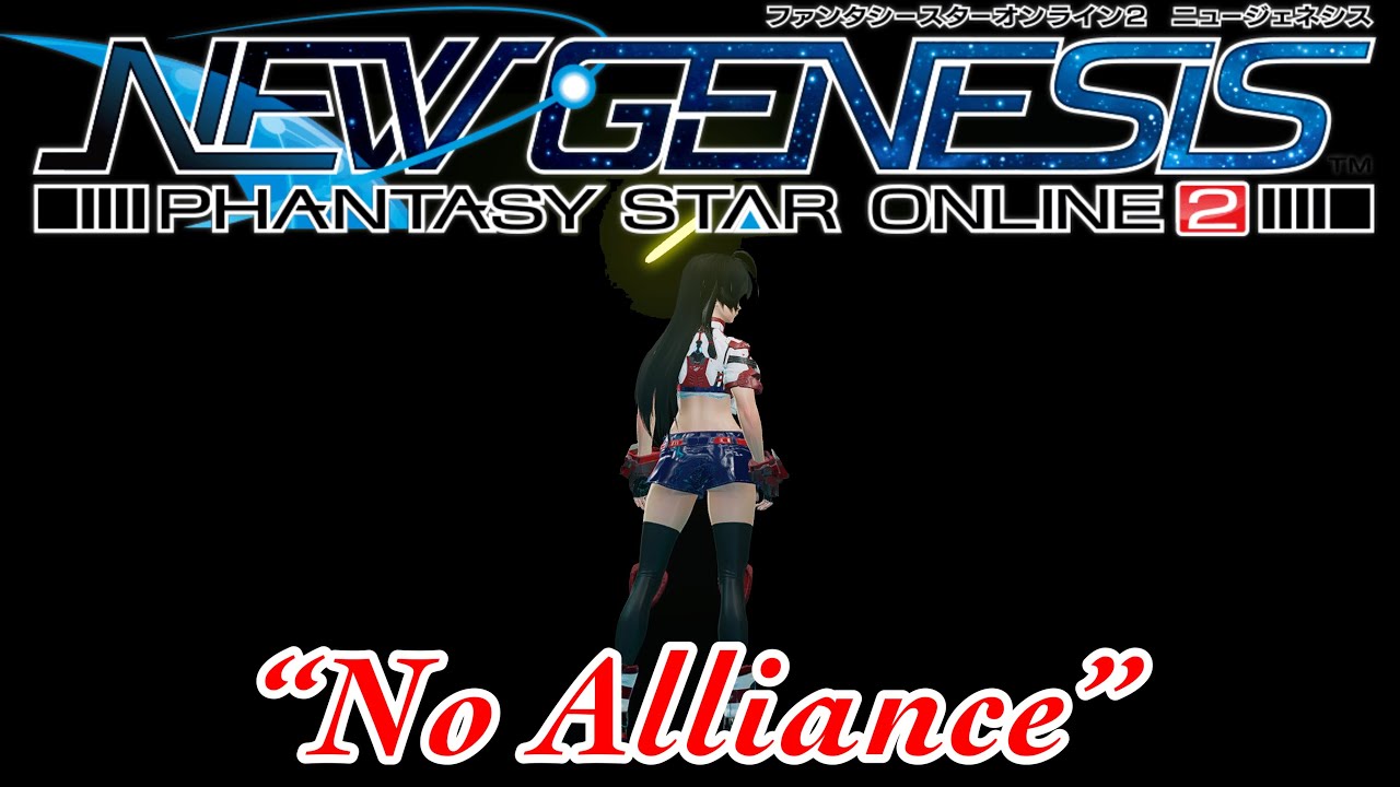 PSO2: NGS - No Alliance