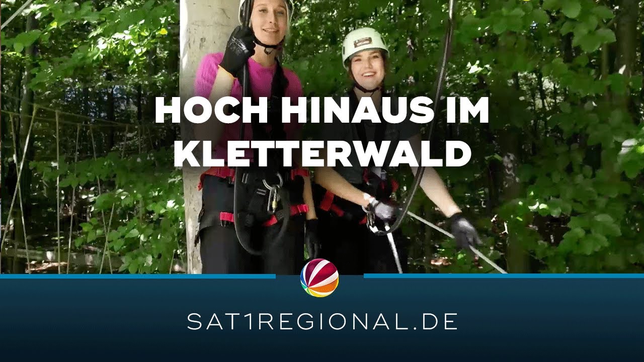Kletterwald Hamburg: SAT.1 REGIONAL-Reporterinnen machen den Selbstversuch