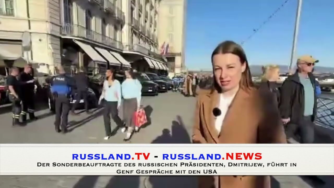 Der Sonderbeauftragte des russischen Präsidenten, Dmitrijew, führt in Genf Gespräche mit den USA