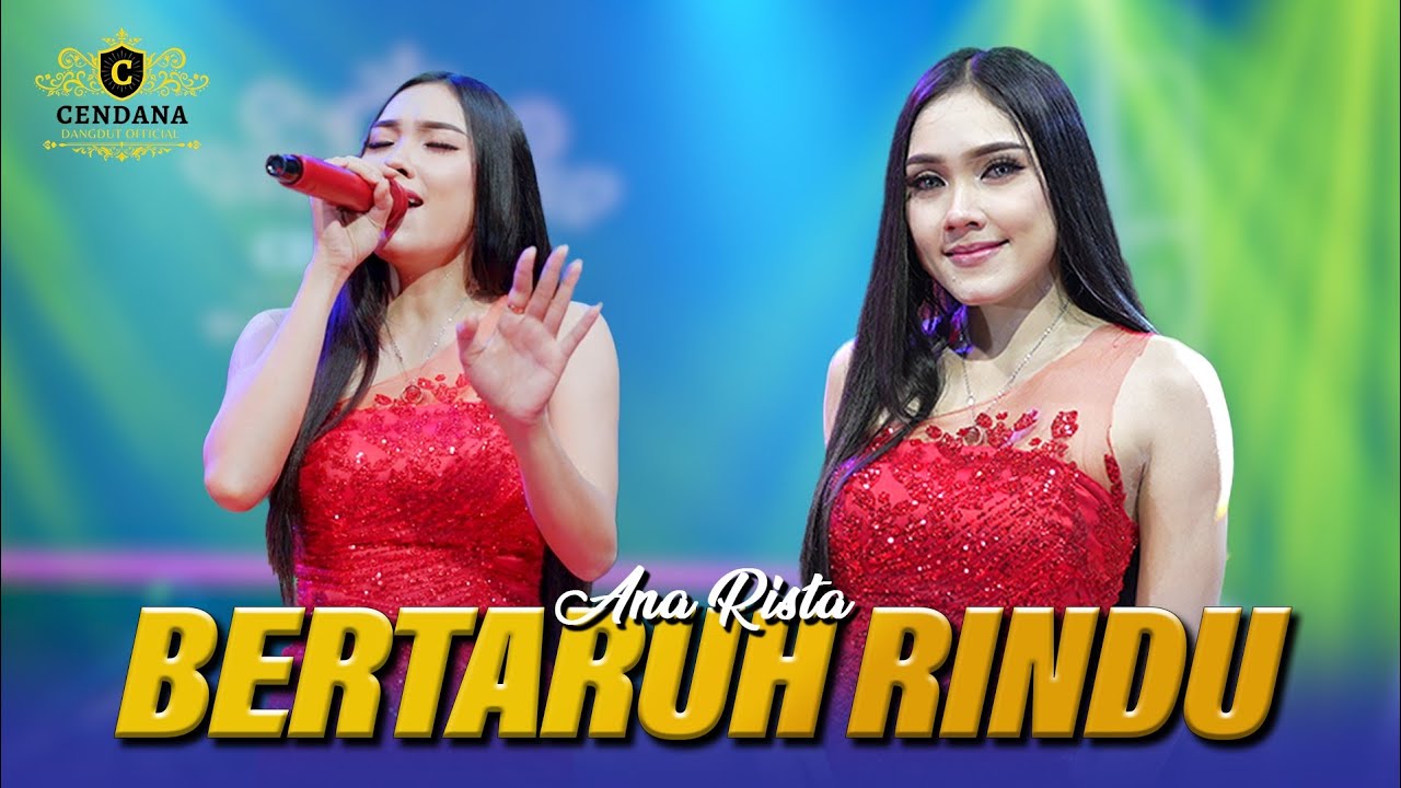 BERTARUH RINDU - ANA RISTA | CENDANA 87 (COVER )