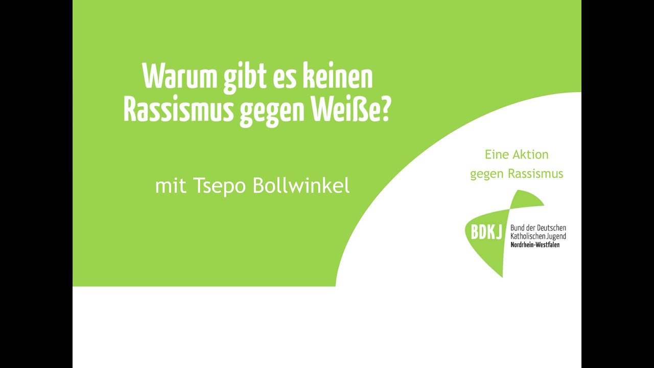 Aktion gegen Rassismus - Warum gibt es keinen Rassismus gegen Wei&szlig;e? (Folge 14)