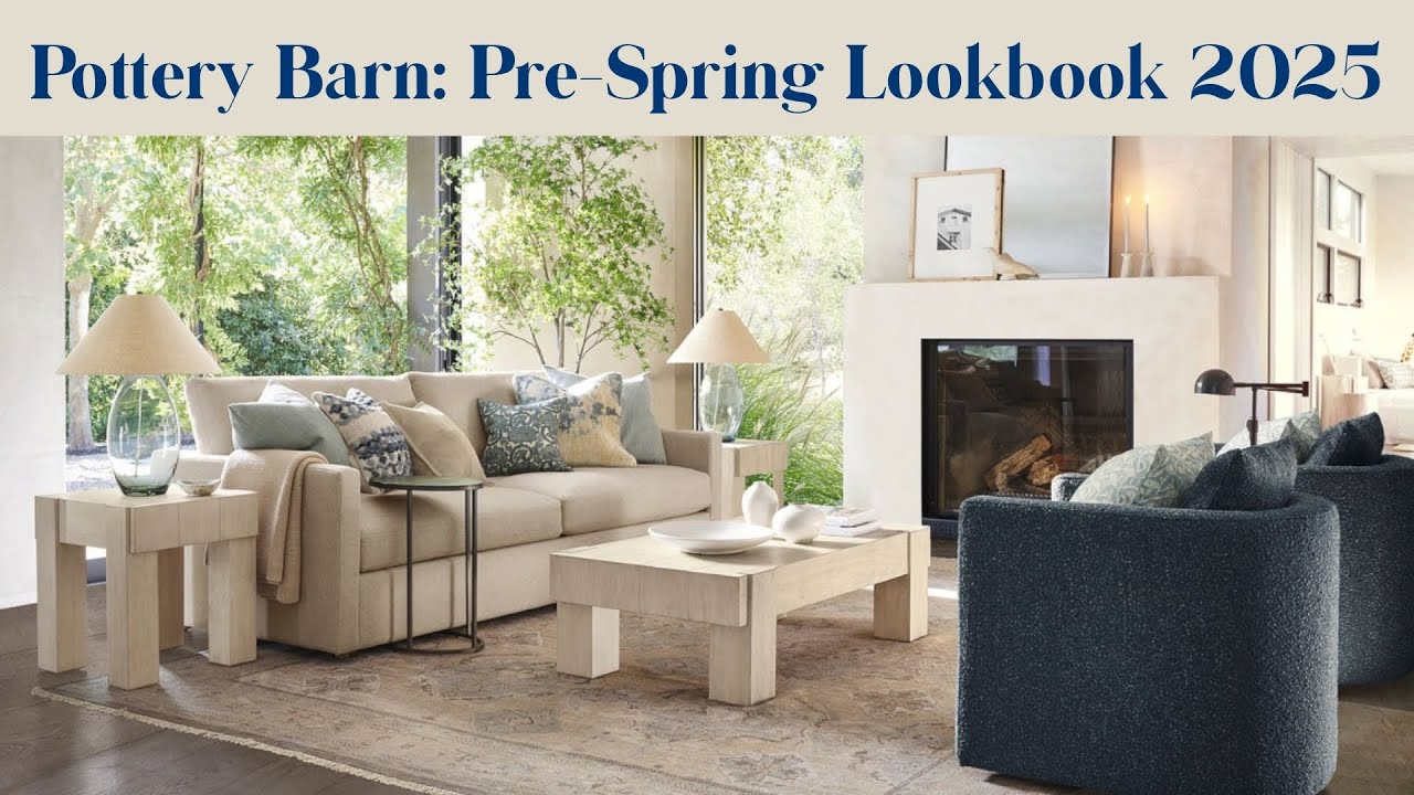 Unveiling Pottery Barn's Fresh and Cozy 2025 Pre Spring Collection!