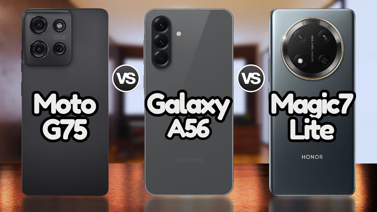 Moto G75 Vs Galaxy A56 Vs Magic7 Lite | @EficienTechs👈👀