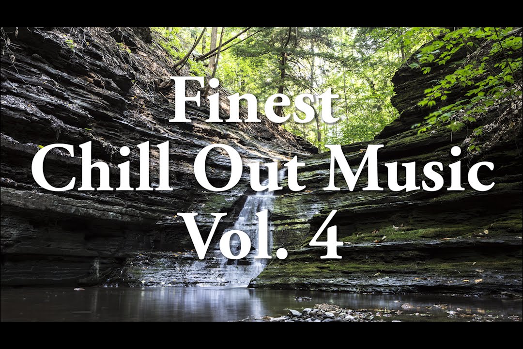 Finest Chill Out Music 2015 Vol. 4