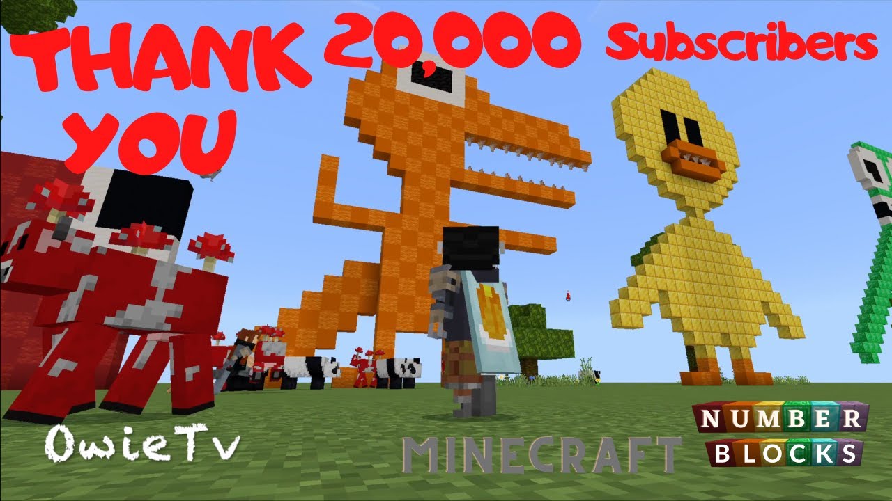 THANK YOU 20,000 SUBSCRIBERS! OWIE TV NUMBERBLOCKS MINECRAFT | THANK YOU SONG OWIE TV