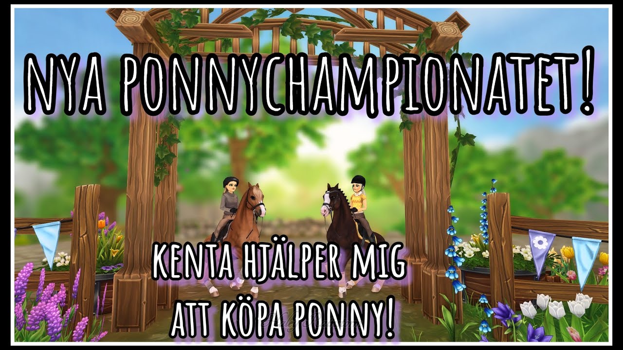 Nya ponnychampionatet och Kenta hjälper mig att köpa ponny!