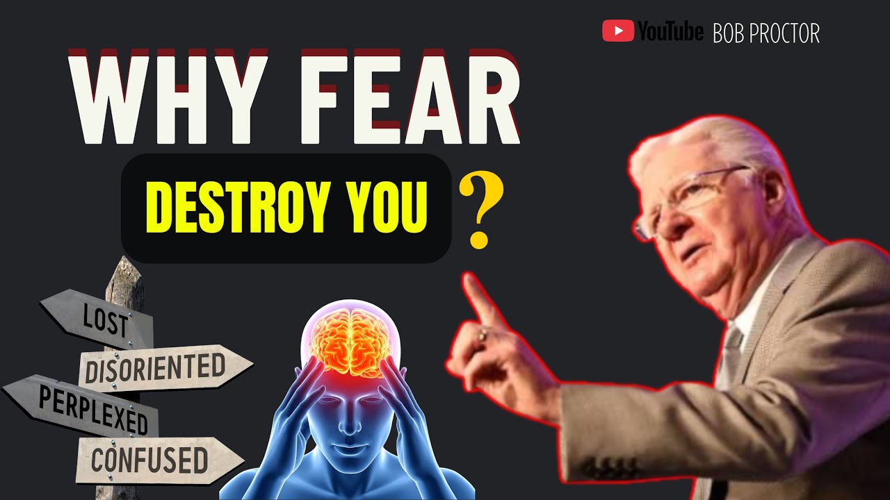 The Mindset That Turns Fear Into Power | Bob proctor 