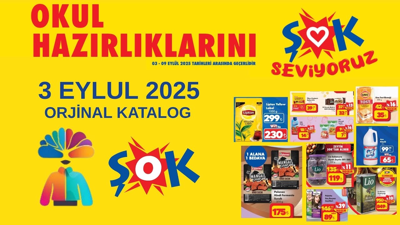 ŞOK | 3 EYLÜL 2025 OKUL HAZIRLIKLARI İÇİN GEREKLİ ÜRÜNLER KATALOĞU | ŞOK FIRSATLAR SİZİ BEKLİYOR
