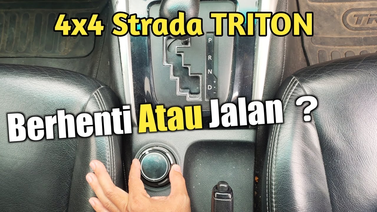 Cara Menggunakan 4x4 Strada Triton Biar Gak Rusak