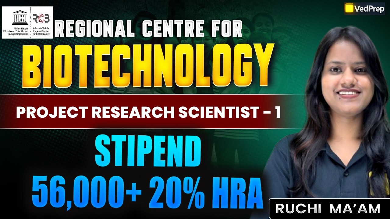 Project Research Scientist-I 😱🔥 | ₹56,000 + 20% HRA 💰 | Biotechnology Job 🔬 | VedPrep