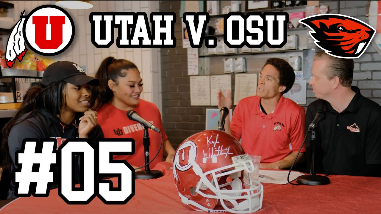UTAH v. OSU feat. Jaylon Glover, Dasia Young, & Alissa Pili - The Extra Point #5 [Utefans.net]