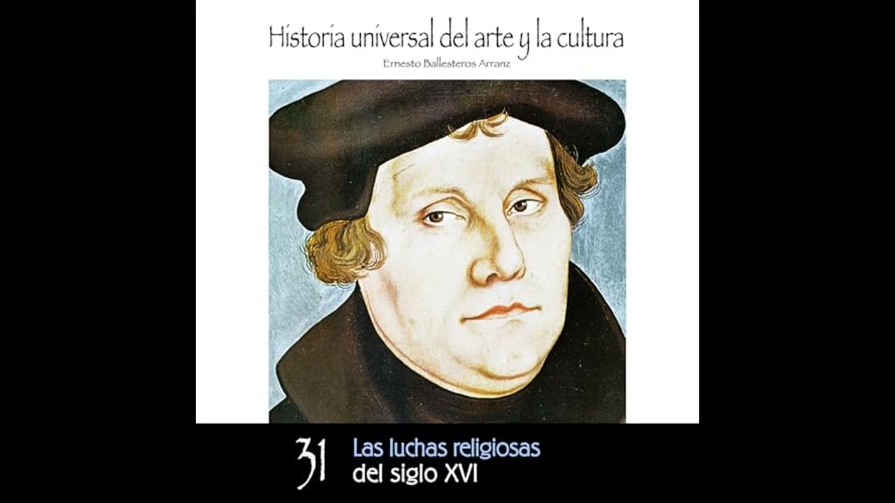 Audiolibro: Las luchas religiosas del Siglo XVI - Ernesto Ballesteros Arranz Audiolibro