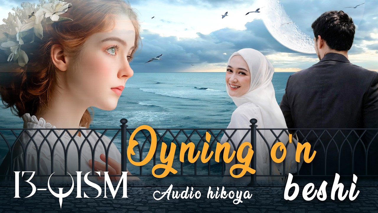 Oyning o'n beshi | 13 - qism | @HayotMadrasasi